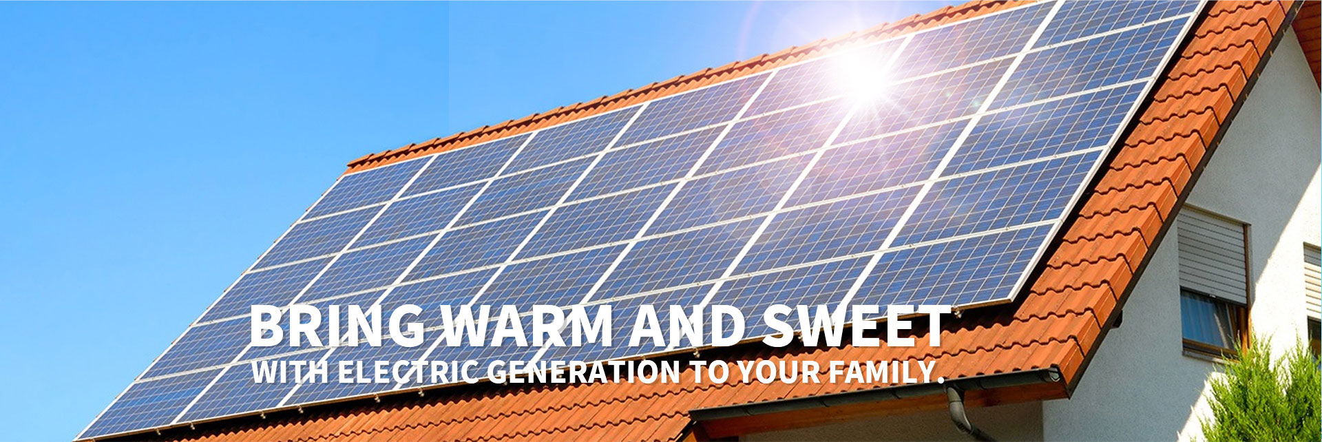 Bring Warm and Sweet with electric generation to your family